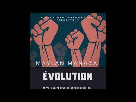 MAYLAN MANAZA FEAT SOPRASOUND  #EVOLUTION NOV 2018 prod by WAKOWAKONET