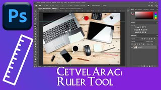 Photoshop Cetvel Aracı (Ruler Tool) ve Cetvellerin Özellikleri.Photoshop Dersleri.