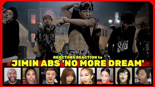 Download lagu 『JIMIN ABS』BTS - 'No More Dream' Reactions Compilation mp3