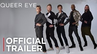 Queer Eye: Season 3 | Official Trailer [HD] | Netflix