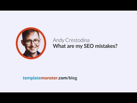 Andy Crestodina — What are the most common SEO mistakes