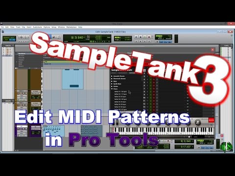 SampleTank 3 - Edit MIDI PATTERNS in Pro Tools