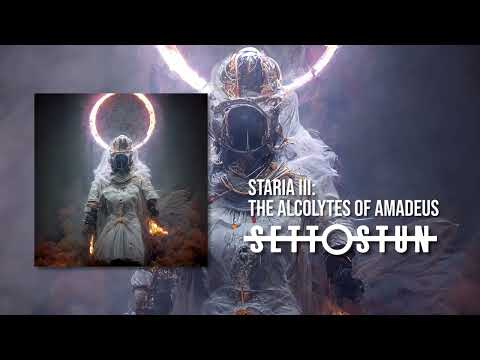 SET TO STUN - STARIA III: THE ACOLYTES OF AMADEUS (Official Audio)