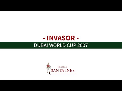 INVASOR - DUBAI WORLD CUP 2007
