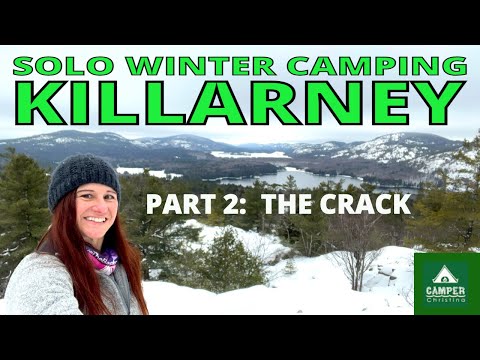 KILLARNEY - Solo WINTER Camping - Part 2 - Hiking The Crack In Winter