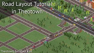 Road Layout Tutorials in Theotown - Theotown Tutorials #16