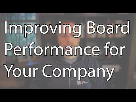 Improving Board Performance for Your Company