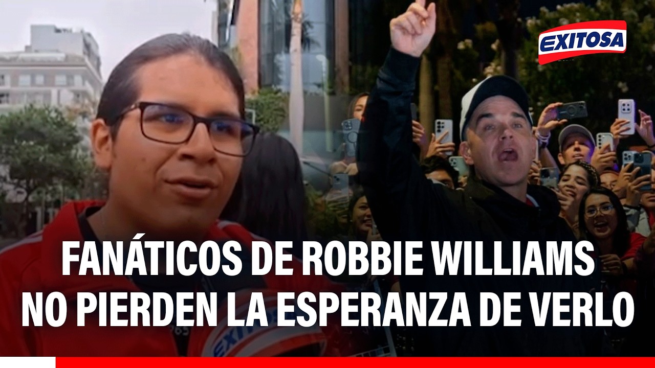 🔴🔵 Fanáticos de Robbie Williams no pierden la esperanza de verlo