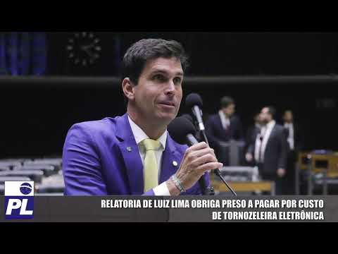 PL-TV: Relatoria de Luiz Lima obriga preso a pagar por custo de tornozeleira eletrônica