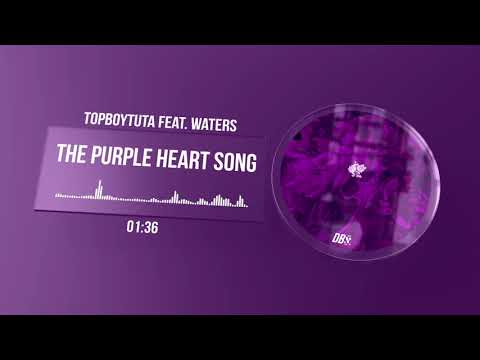Top Boy Tuta ft Waters - The Purple Heart Song (Official Visualizer)