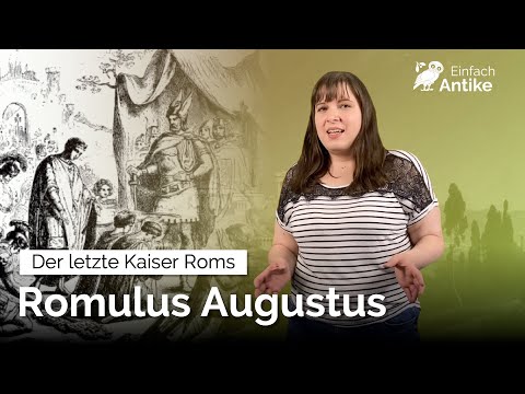 Romulus Augustus – The Last Emperor of Rome | When did Antiquity end? – Simply Antiquity