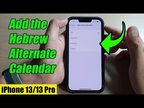 iPhone 13/13 Pro: How to Add the Hebrew Alternate Calendar