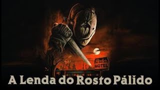 A Lenda do Rosto Pálido | Trailer Dublado