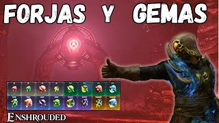 Forjas y Gemas en Enhsrouded - Consíguelas Todas