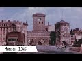Munich 1945 (in color and HD)