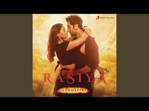 Rasiya (From "Brahmastra") — watch video