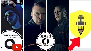 JBG 3 von KOLLEGAH und FARID BANG 2017 | POL1Z1STENS0HN - Blasserdünnerjunge macht sein Job