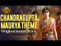 Chandragupt Maurya Theme Music Surya Raj Kamal Singer Salman Ali
