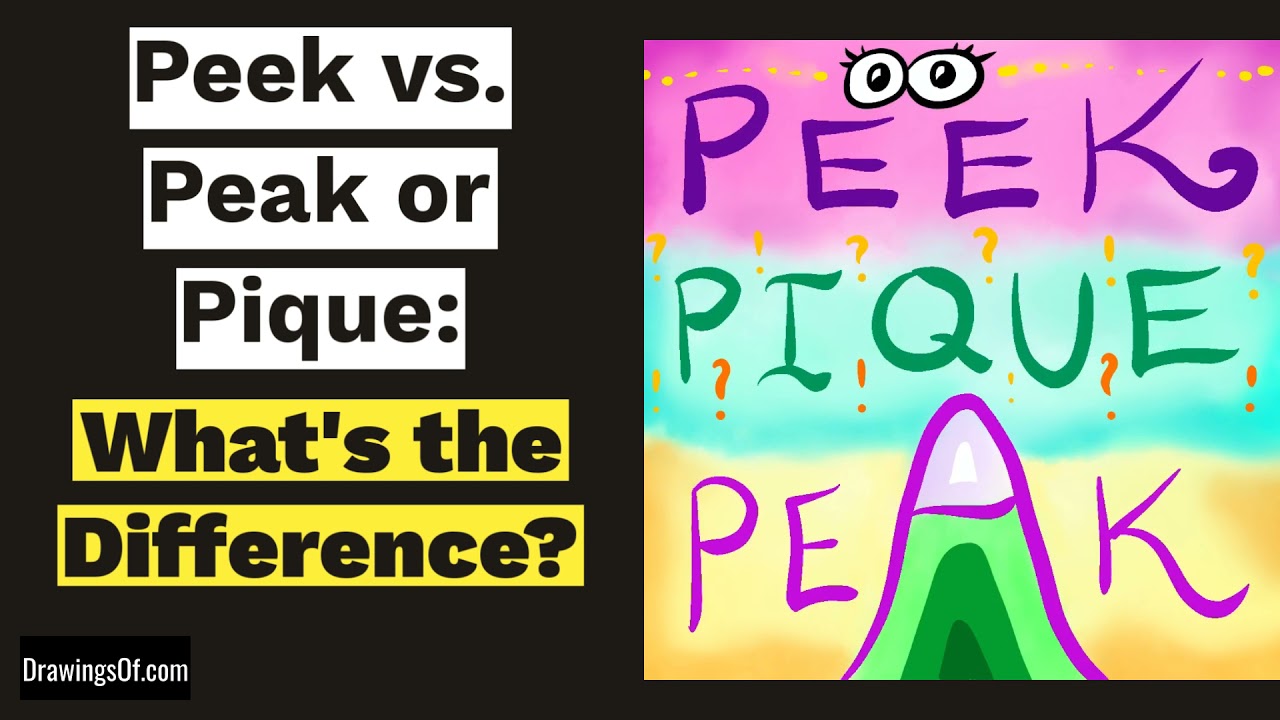 Peak vs. Peek or Pique?