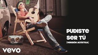 Iskander - Pudiste Ser Tu (Cover Audio [Versión Acústica])