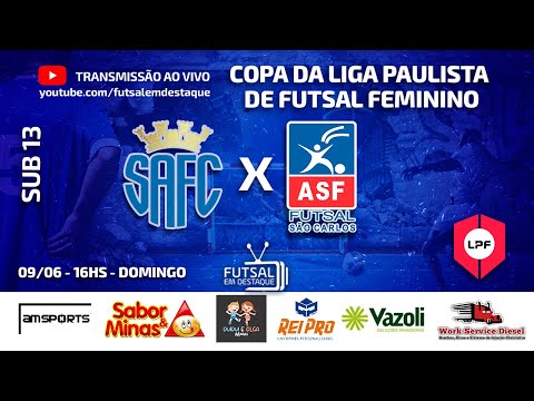 COPA DA LPF FEMININO - SANTO ANDRÉ X SÃO CARLOS  - SUB 13