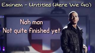 Eminem - Untitled (Lyrics)