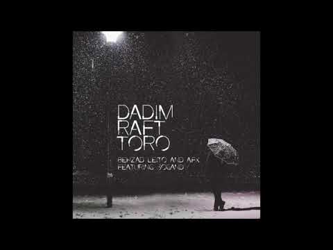 Behzad Leito & AFX (ft Sogand) - Dadim Raft Toro
