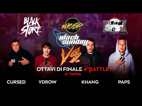 CURSED vs YDROW vs KHANG vs PAPS (Ottavi di Finale, Cypher 4) - 4ª TAPPA BLACK SUNDAY