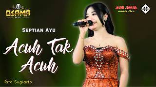 Download lagu INDIFFERENT - Septian Ayu - OSAMA Musik Anijaya Audio mp3