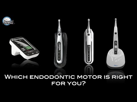 Which endodontic motor is right for you?