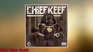 Chief Keef - Drive Me Crazy