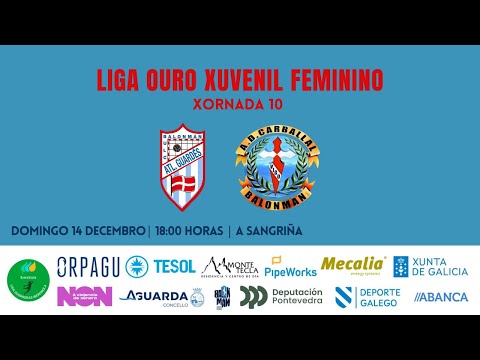 Liga Ouro Xuvenil Feminino | Xornada 10 | Mecalia Atlético Guardés vs Calfrima Carballal