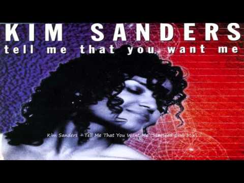 Kim Sanders - Tell Me That You Want Me (Starseed Club Mix)
