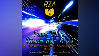 RZA ft. Ghostface Killah, Erica Bryant, Move-Yo - Fast Cars (Boom Bap Mix)