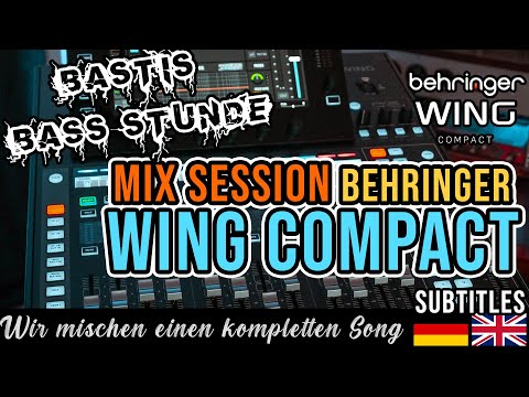 Bastis Bass Stunde: Mix Session Behringer WING Compact #behringerwingcompact #behringerwing #mixing