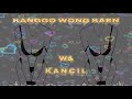 KANGGO WONG KAEN (COVER) || WA KANCIL