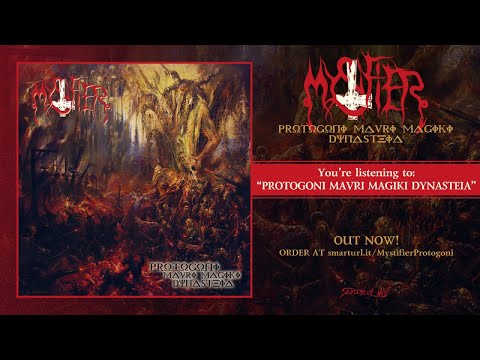 Mystifier - Protogoni Mavri Magiki Dynasteia (2019) Full Album Stream