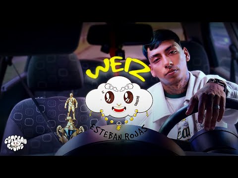 Weiz -@EstebanRojas06  (Video Oficial)