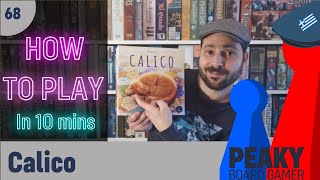 Calico - Κανόνες του επιτραπεζίου στα Ελληνικά - Peaky Boardgamer