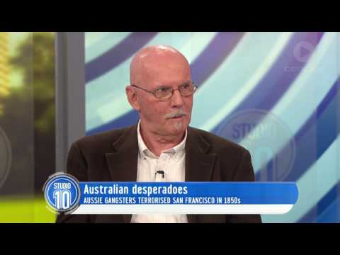 Aussie Gangs In The California Gold Rush | Studio 10