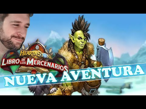 *NUEVA AVENTURA de HEARTHSTONE* Libro de los Mercenarios 📖