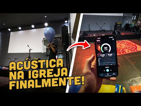 Tratamento acústico na igreja.