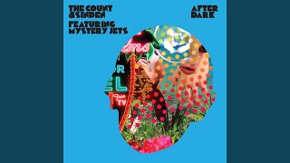 After Dark (The Count&#39;s Afterdub Mix)