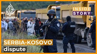 What's behind the latest dispute between Serbia and Kosovo? | Inside Story