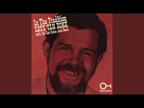 St Louis Tickle - Dave Van Ronk