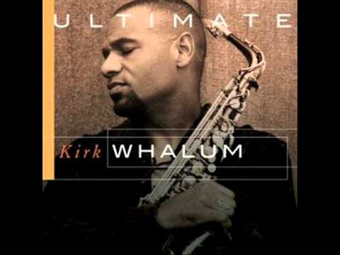 Natchez   Kirk Whalum