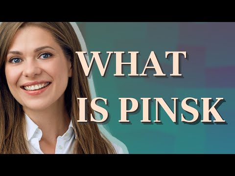 Pinsk | meaning of Pinsk