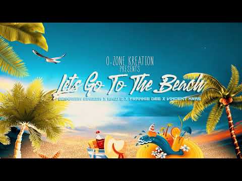 Odinareh Bingwa x Raw G x Frankie Dee x Vincent Kras -  Lets Go To The Beach (Prod by GrandmastaTek)