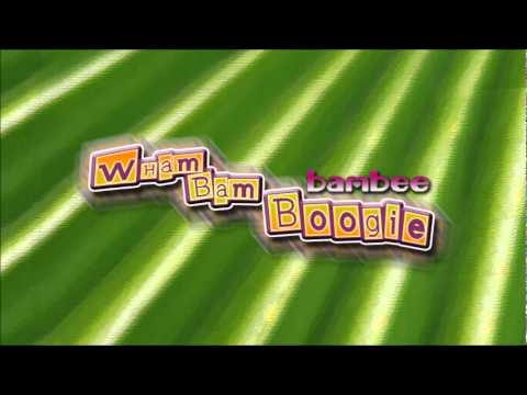 Wham Bam Boogie - Bambee