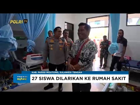 POLRES PARIGI MOUTONG GERAK CEPAT TANGANI KERACUNAN MASSAL DI SMPN 2 TAOPA